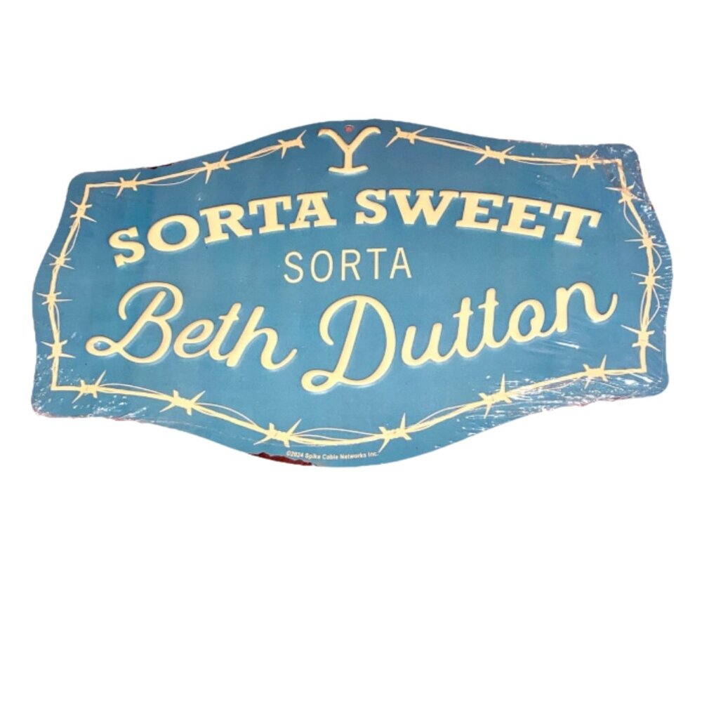 Yellowstone TV Series Sorta Sweet Sorta Beth Dutton Metal Sign 11in. L x 8in. H